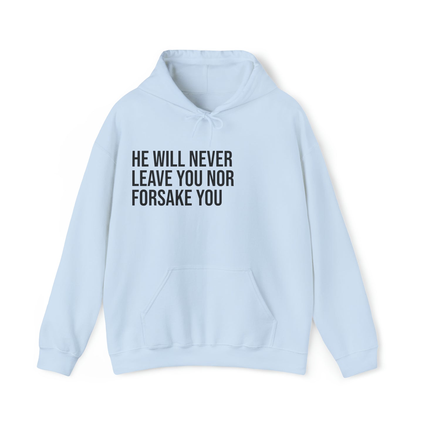 "God Hasn't Abandoned You" Hoodie