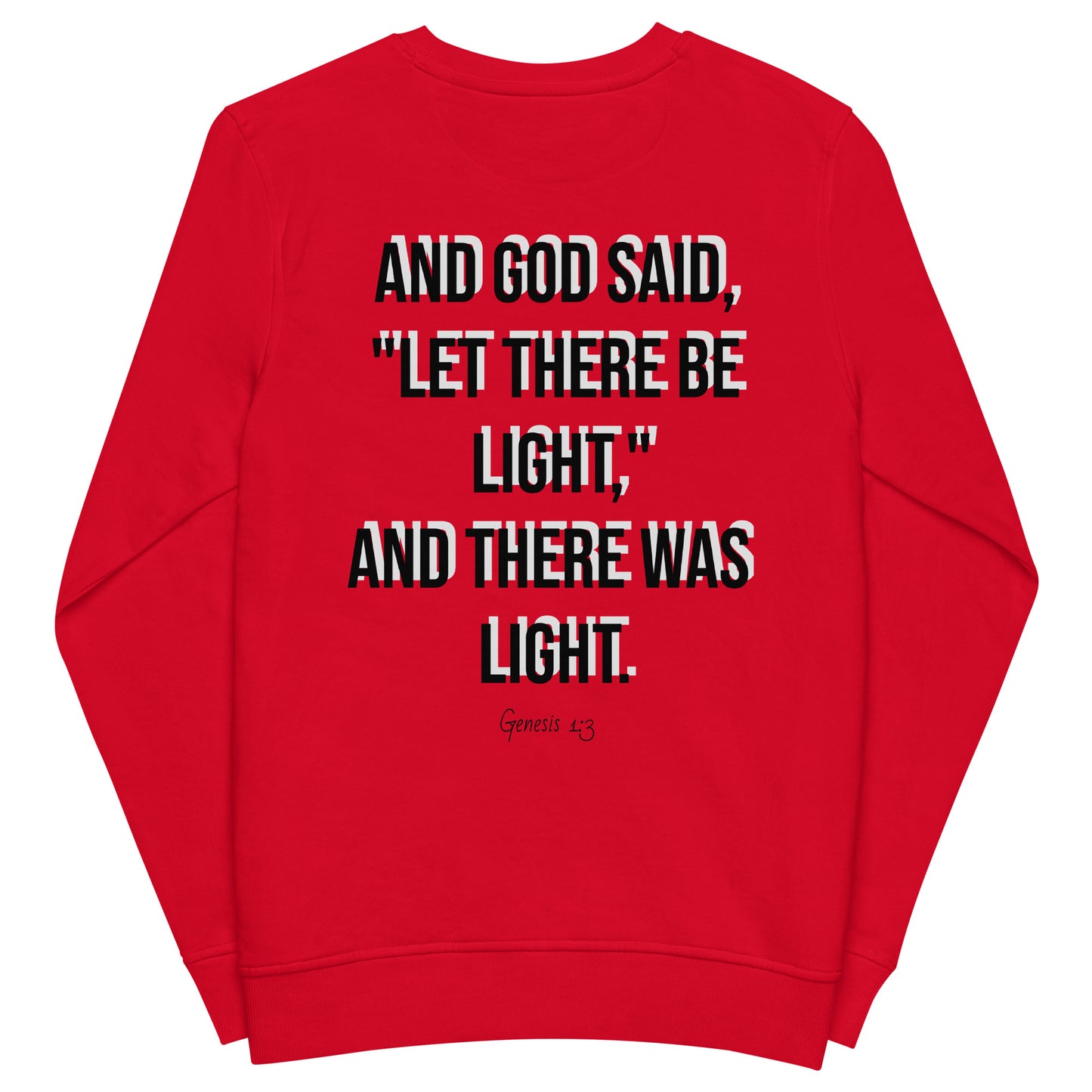 Light into my Darkness Sweatshirt